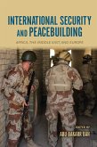 International Security and Peacebuilding (eBook, ePUB)