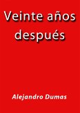 Veinte años despues (eBook, ePUB) Veinte años despues (eBook, ePUB)