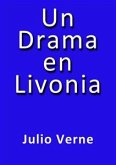Un drama en Livonia (eBook, ePUB)