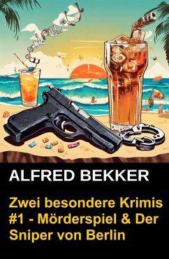 Cover Zwei besondere Krimis #1 - Mörderspiel & Der Sniper von Berlin (eBook, ePUB)