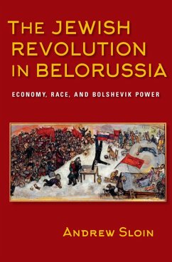Cover The Jewish Revolution in Belorussia (eBook, ePUB)