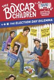 The Election Day Dilemma (eBook, ePUB) The Election Day Dilemma (eBook, ePUB)