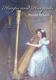 Harps and Harpists, Revised Edition (eBook, ePUB) Harps and Harpists, Revised Edition (eBook, ePUB)