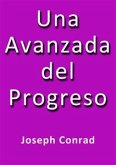 Una avanzada del progreso (eBook, ePUB) Una avanzada del progreso (eBook, ePUB)