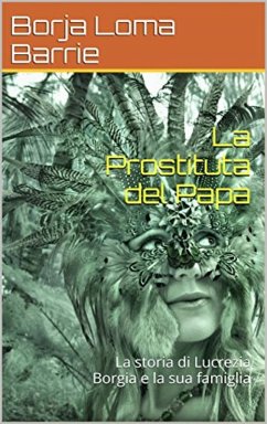 La Prostituta del Papa (eBook, ePUB) - Barrie, Borja Loma