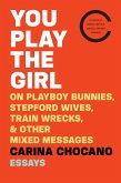 You Play the Girl (eBook, ePUB)