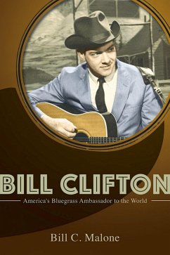 Bill Clifton (eBook, ePUB) - Bill C Malone, Malone