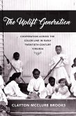 The Uplift Generation (eBook, ePUB)