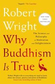 Why Buddhism is True (eBook, ePUB)