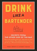Drink Like a Bartender (eBook, ePUB)