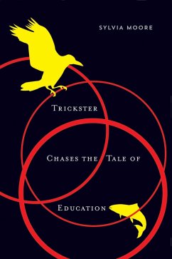 Cover Trickster Chases the Tale of Education (eBook, ePUB)