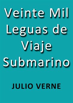 Veinte mil leguas de viaje submarino (eBook, ePUB) - Verne, Julio