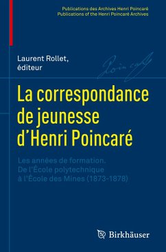 La correspondance de jeunesse d¿Henri Poincaré