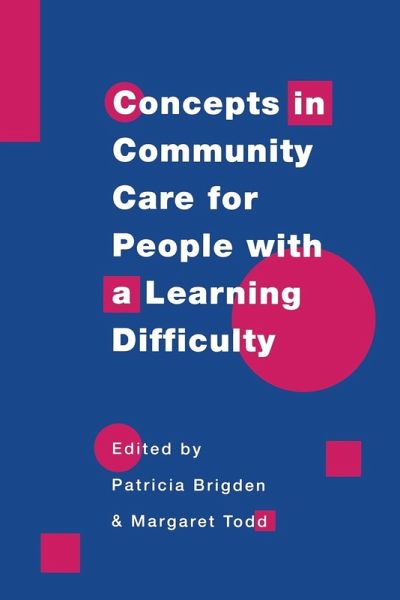 Concepts in community care for people with a learning difficulty
