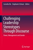 Challenging Leadership Stereotypes Through Discourse