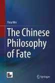 The Chinese Philosophy of Fate