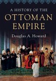 History of the Ottoman Empire (eBook, ePUB)