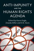 Anti-Impunity and the Human Rights Agenda (eBook, ePUB)