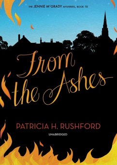 From the Ashes (eBook, ePUB) - Rushford, Patricia H.