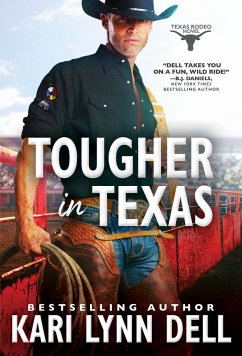 Tougher in Texas (eBook, ePUB) - Dell, Kari Lynn