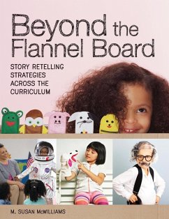 Beyond the Flannel Board (eBook, ePUB) - McWilliams, M. Susan