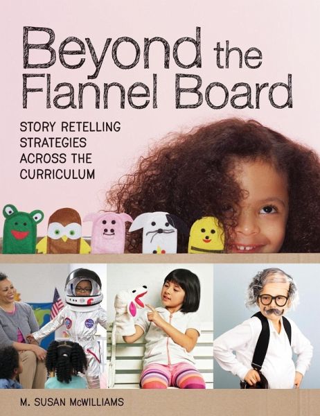 Beyond the Flannel Board (eBook, ePUB) Beyond the Flannel Board (eBook, ePUB)