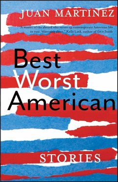 Best Worst American (eBook, ePUB) - Martinez, Juan