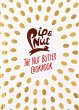 Pip & Nut: The Nut Butter Cookbook... - Bild 1