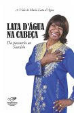 Lata D´Agua Na Cabeça (eBook, ePUB)