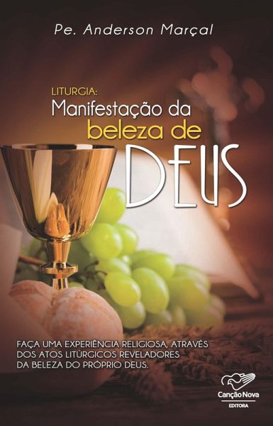 Liturgia: Manifestação da Beleza de Deus (eBook, ePUB)