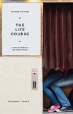 The Life Course The Life Course