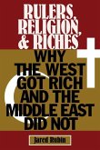 Rulers, Religion, and Riches (eBook, ePUB)