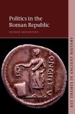 Politics in the Roman Republic (eBook, ePUB)