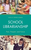 School Librarianship (eBook, ePUB)