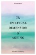 The Spiritual Dimension of Ageing,... - Bild 1