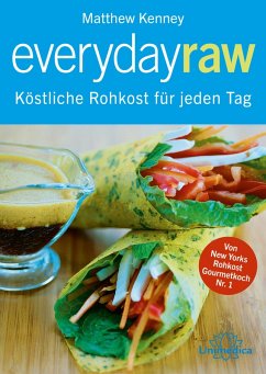 Everyday Raw (eBook, ePUB) - Kenney, Matthew