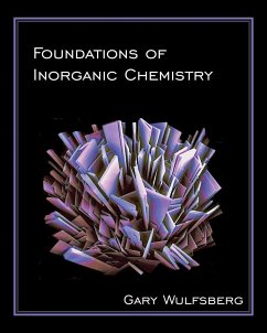 Foundations of Inorganic Chemistry - Wulfsberg, Gary