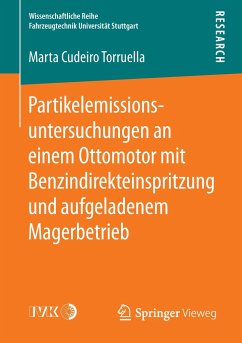 Partikelemissionsuntersuchungen an einem Ottomotor mit Benzindirekteinspritzung und aufgeladenem Magerbetrieb - Cudeiro Torruella, Marta