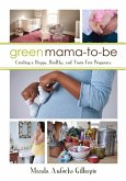 Green Mama-to-Be (eBook, ePUB)