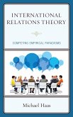 International Relations Theory (eBook, ePUB) International Relations Theory (eBook, ePUB)
