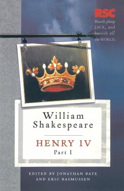 Henry IV, Part I - Rasmussen, Eric; Bate, Jonathan
