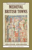 Medieval British Towns