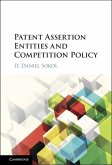 Patent Assertion Entities and Competition Policy (eBook, ePUB)