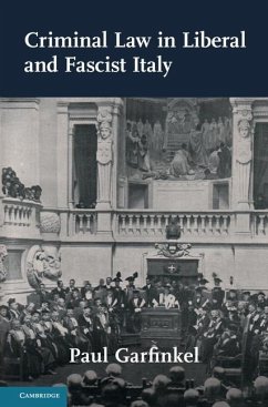Cover Criminal Law in Liberal and Fascist Italy (eBook, ePUB)