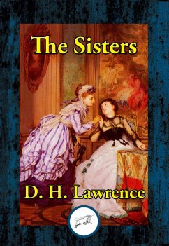 Sisters (eBook, ePUB) - Lawrence, D. H.