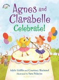 Agnes and Clarabelle Celebrate! (eBook, ePUB)