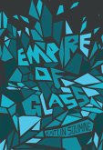 Empire of Glass (eBook, ePUB)