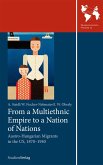 From a Multiethnic Empire to a Nation of Nations (eBook, ePUB)