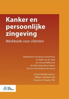 Kanker En Persoonlijke Zingeving - Spek, Nadia van der; Willemsen, Drs Vincent; Knipscheer-Kuipers, Kitty; Verdonck-De Leeuw, Irma; Breitbart, William; Poppito, Shannon