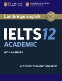 Cambridge IELTS 12. Academic. Student's Book with answers